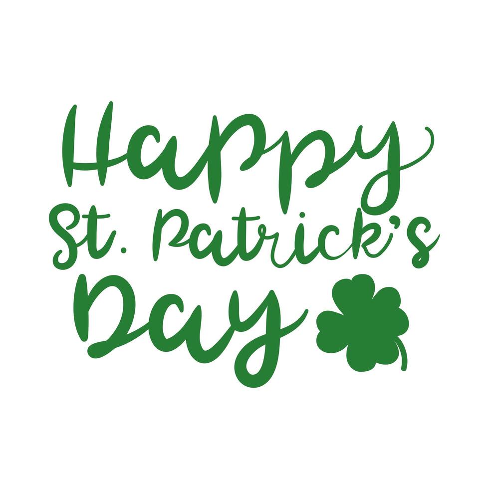 happy saint patricks day lettering with clover vector