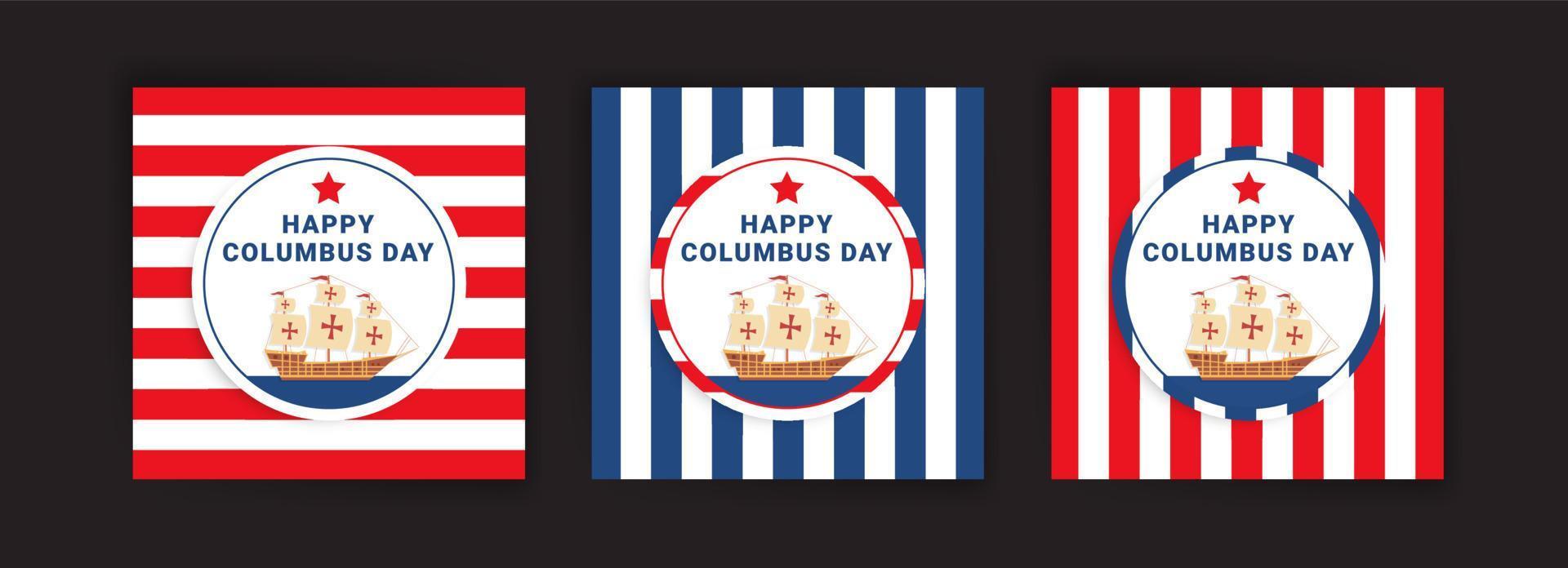 Happy Columbus Day. Social media post template for Columbus Day. vector