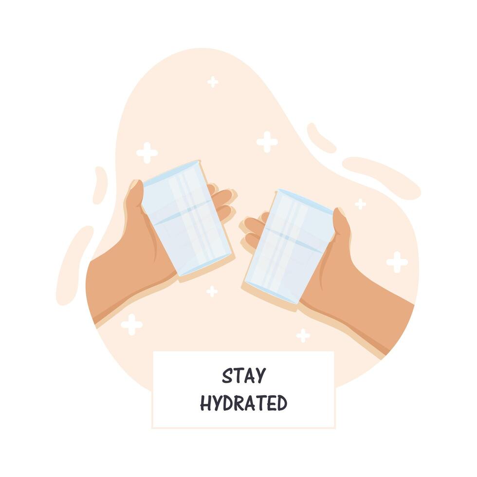 stay hydrated recommendation hands with water glasses vector