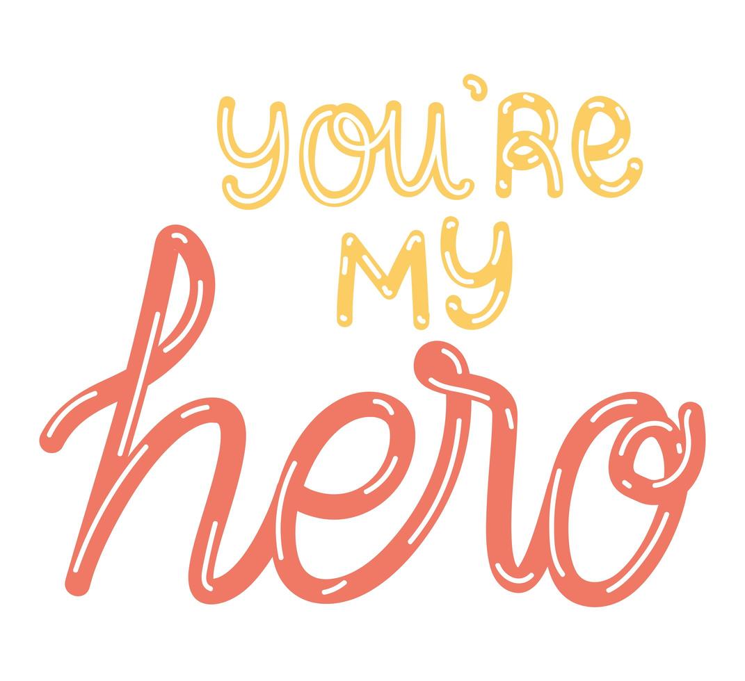 my hero lettering vector