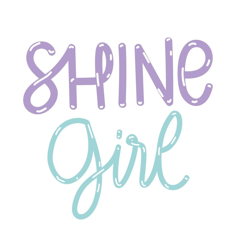 shine girl lettering vector