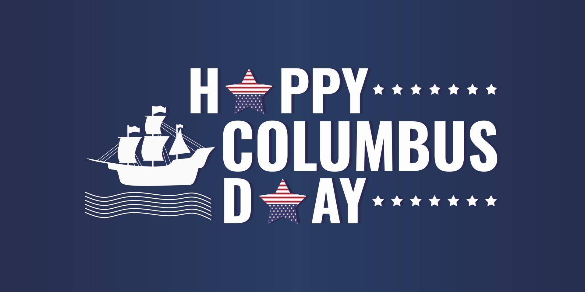 Happy Columbus day vintage banner with sailing ship silhouette. vector