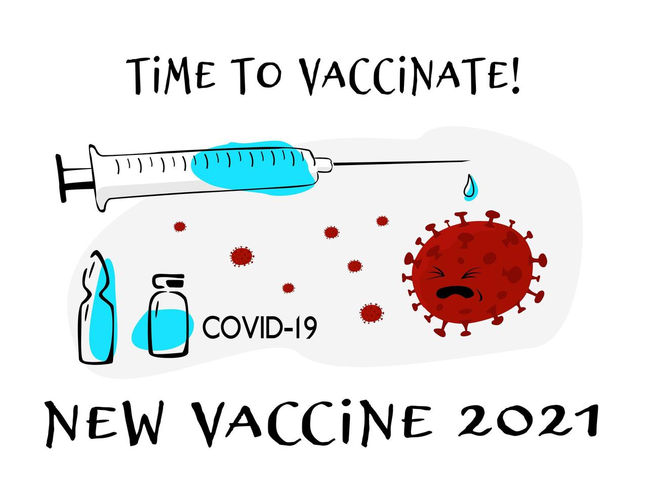 Syringe with vaccine on white background and the slogan Time to vaccinate against covid19. photo