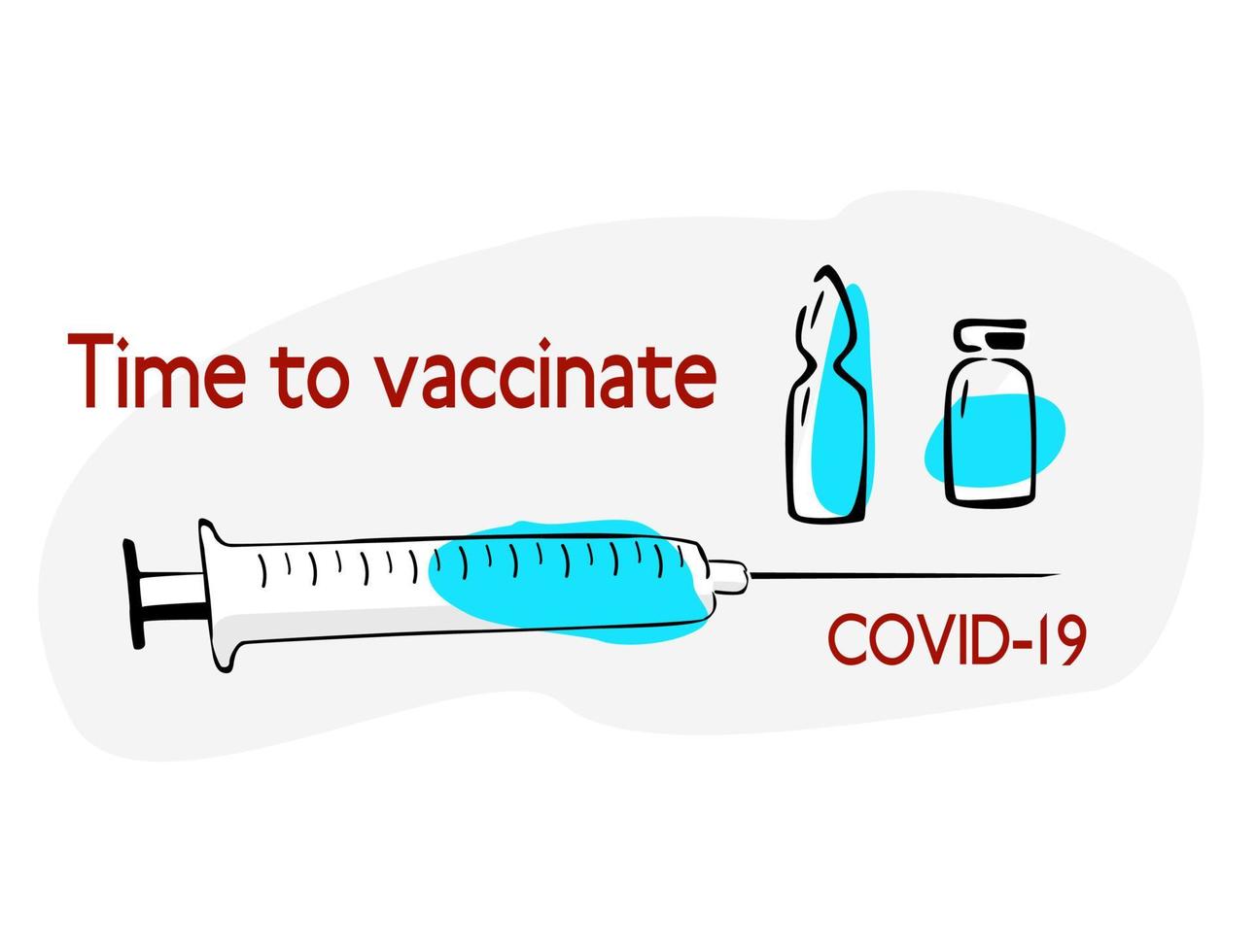 Coronavirus Time to vaccinate. Syringe and blue vaccine in  vial. vector