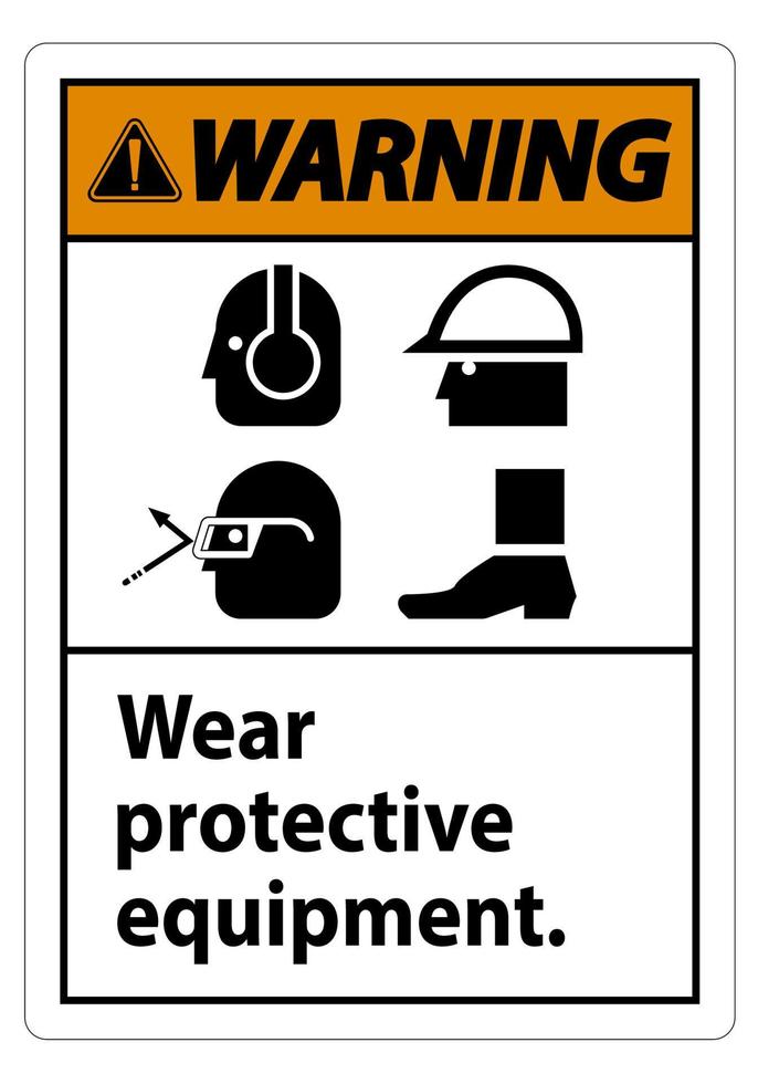 Señal de advertencia use equipo de protección, con símbolos de ppe sobre fondo blanco, ilustración vectorial vector