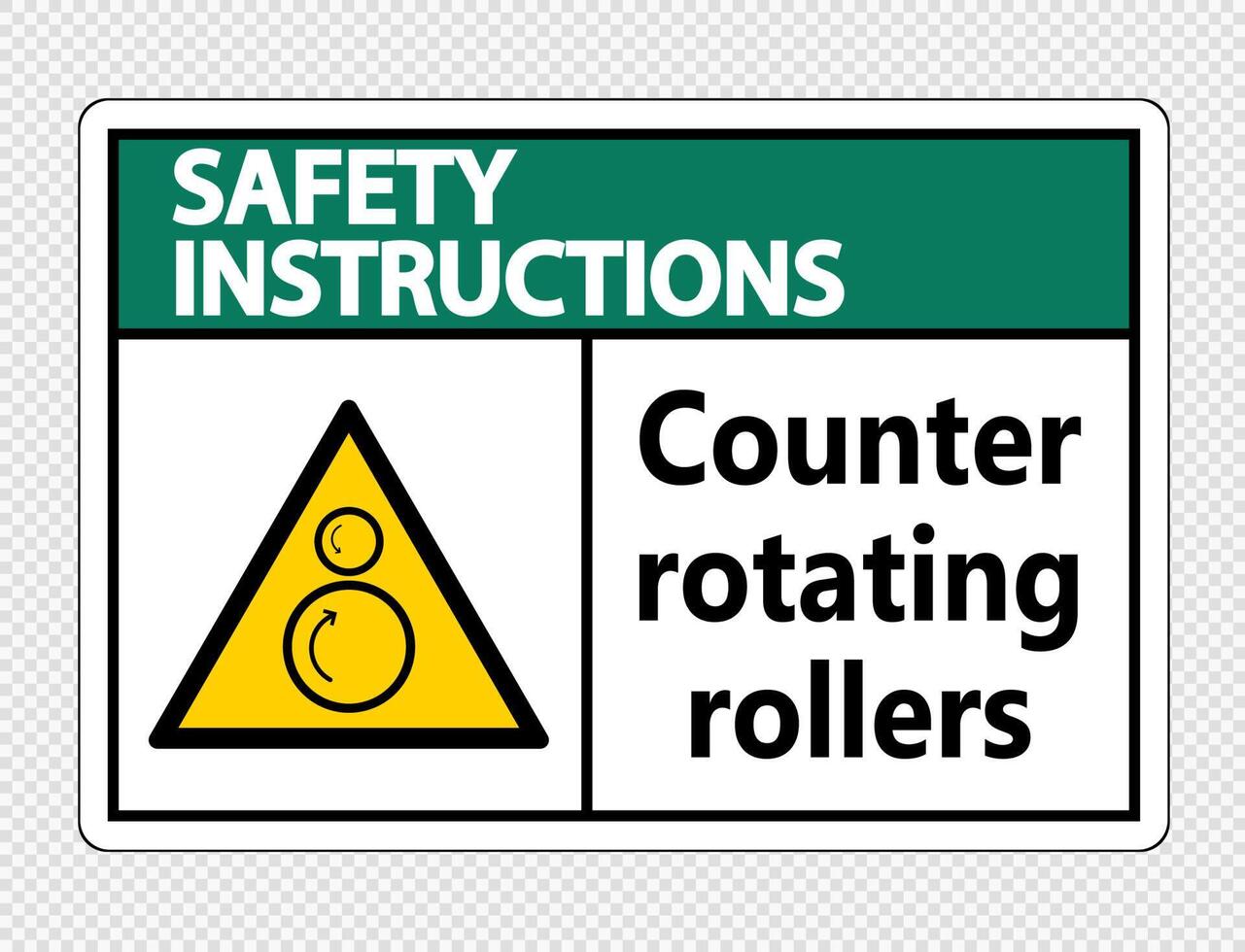 Safety instructions counter rotating rollers sign on transparent background vector