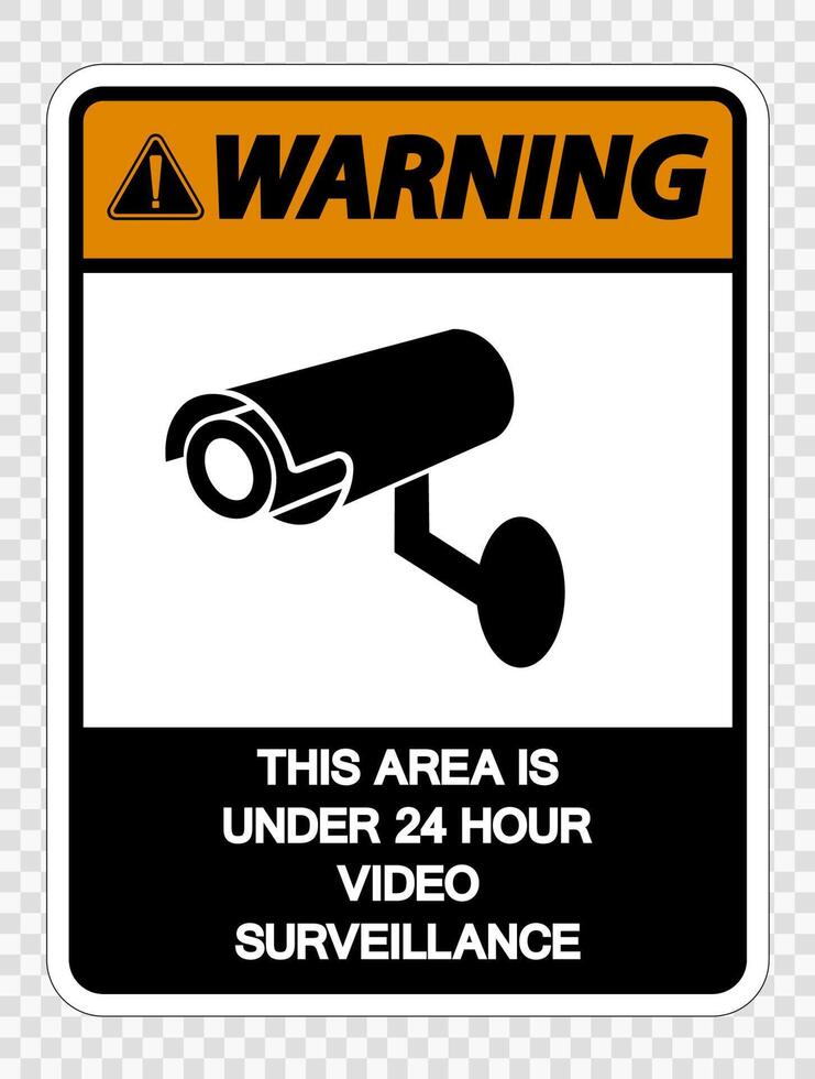 Warning This Area is Under 24 Hour Video Surveillance Sign on transparent background vector