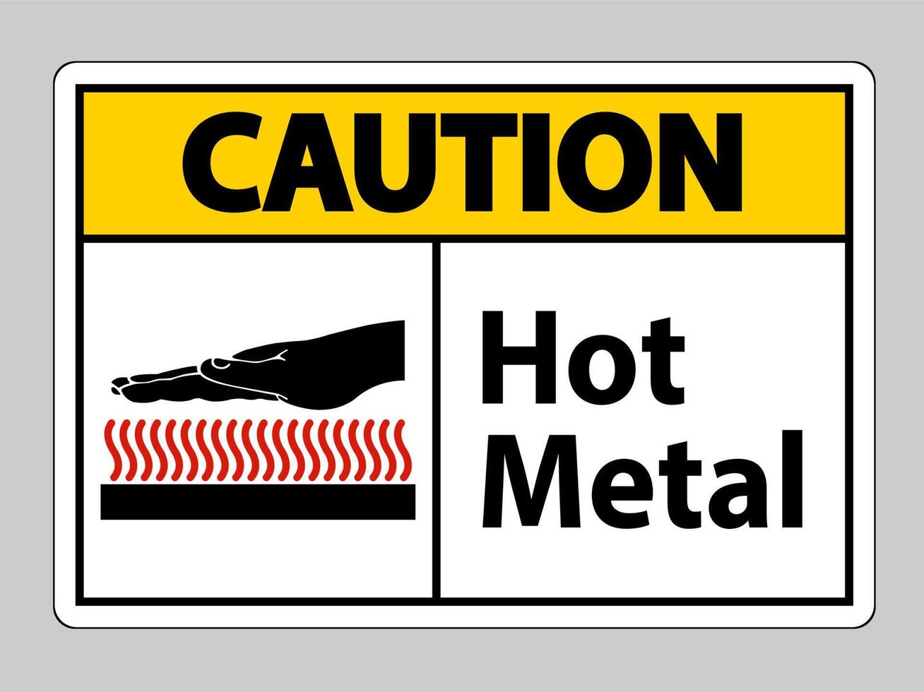 Precaución signo de símbolo de metal caliente aislado sobre fondo blanco. vector