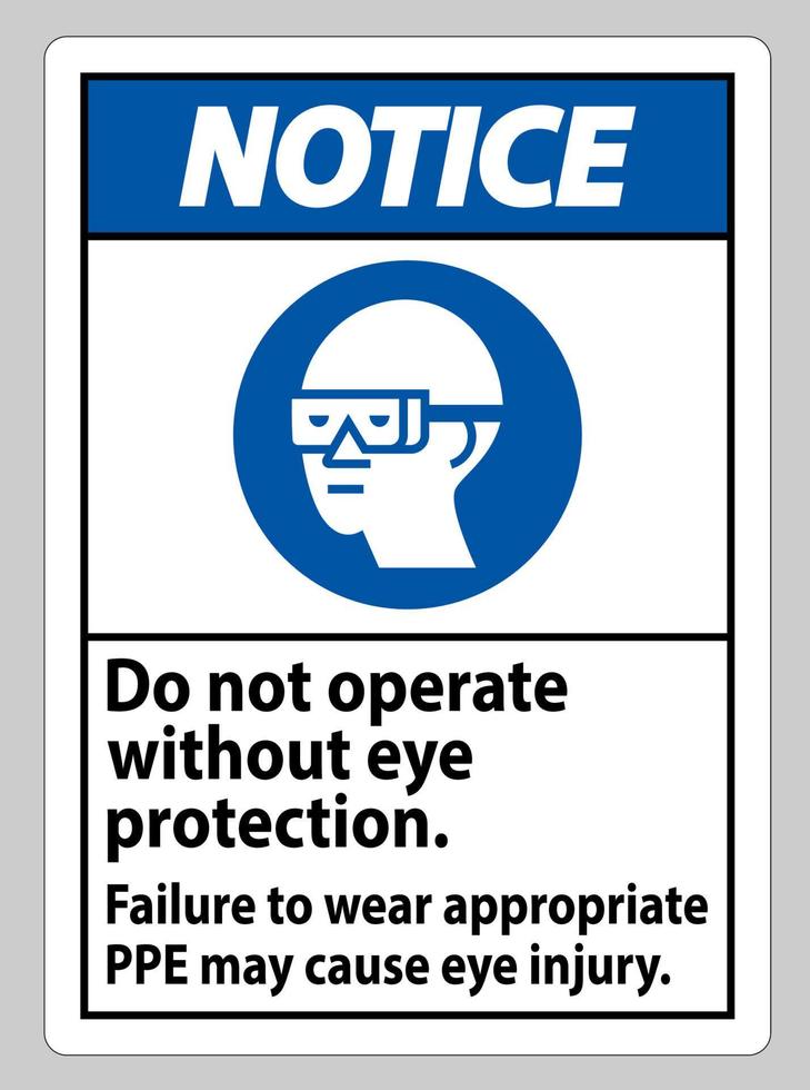 letrero de aviso no ingrese sin usar protección para los ojos, puede dañar la visión vector
