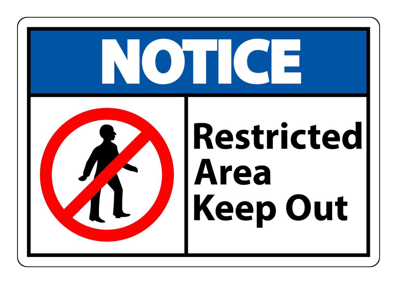 Restricted Area Keep Out Symbol Sign On White Background vector