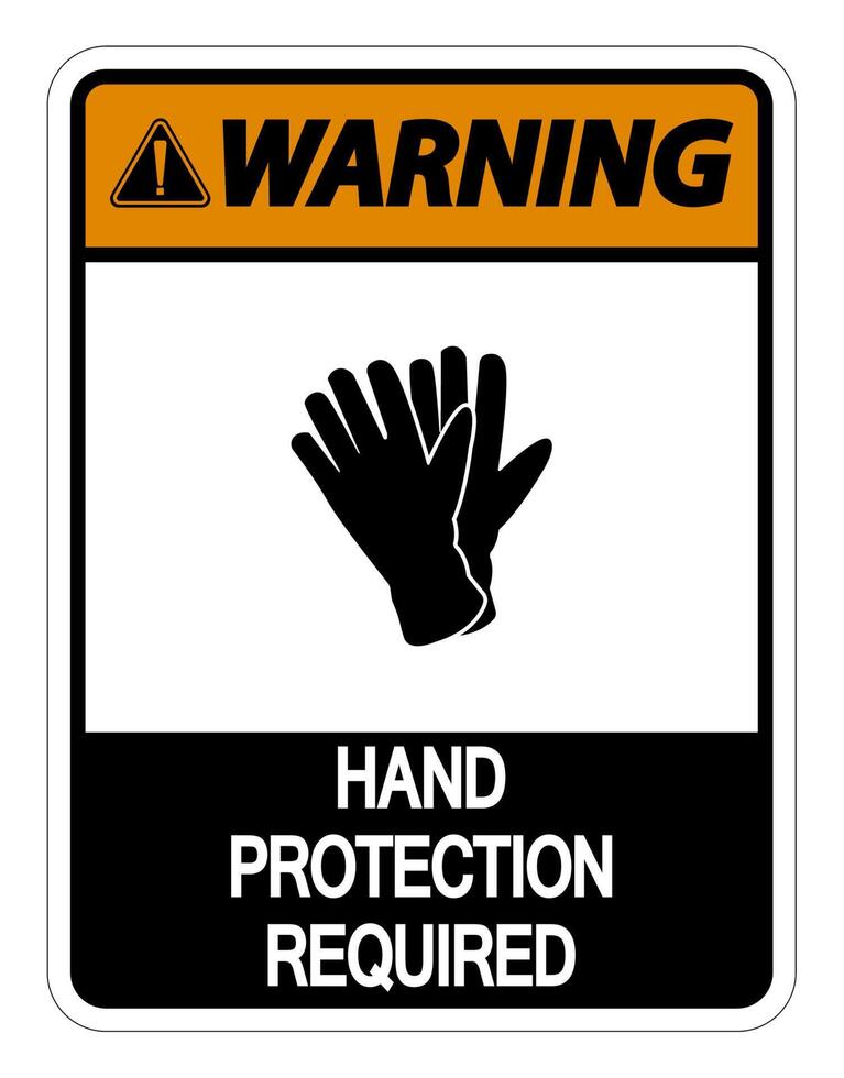 Warning Hand Protection Required Sign on white background vector