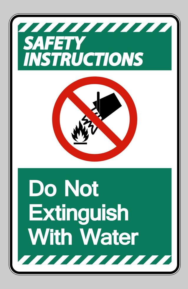 Las instrucciones de seguridad no se extinguen con el símbolo del agua sobre fondo blanco. vector