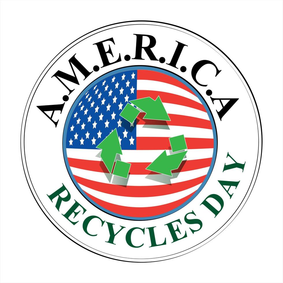 America Recycles Day Sign vector