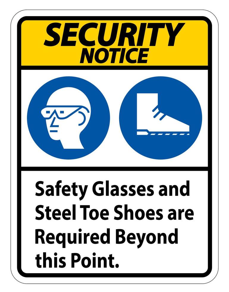 señal de aviso de seguridad se requieren gafas de seguridad y zapatos con punta de acero más allá de este punto vector