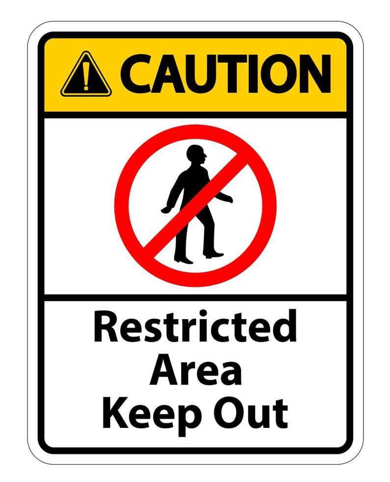 Restricted Area Keep Out Symbol Sign On White Background vector