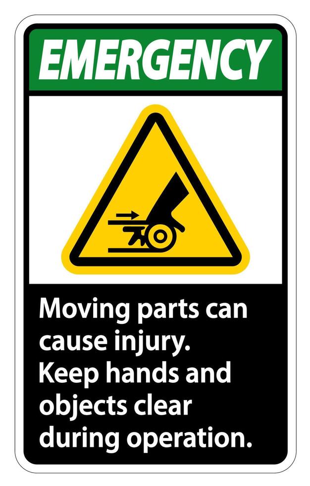 Emergency Moving parts can cause injury sign on white background vector