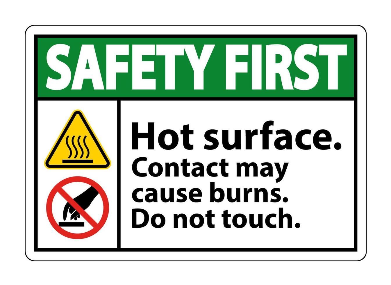 Safety Hot Surface Do Not Touch Symbol Sign Isolate on White Background,Vector Illustration vector