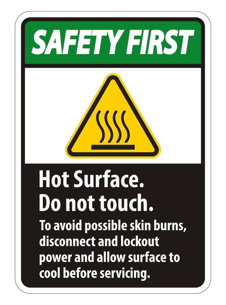 Hot Surface, Do Not Touch, To Avoid Possible Skin Burns, Disconnect And Lockout Power And Allow Surface To Cool Before Servicing Symbol Sign Isolate On White Background,Vector Illustration vector