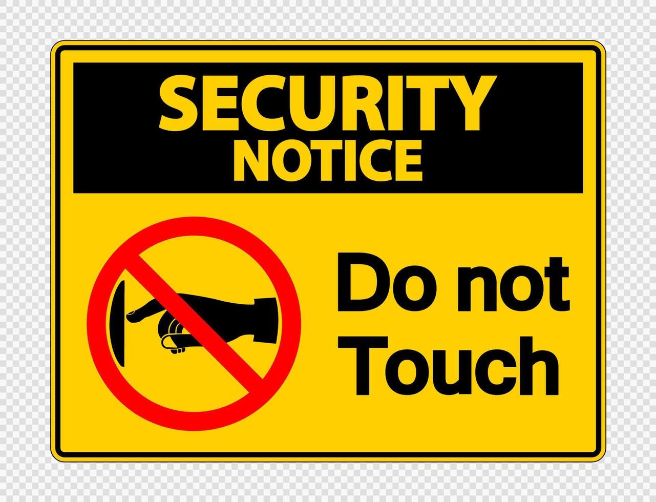 security-notice-do-not-touch-sign-label-on-transparent-background-3730037-vector-art-at-vecteezy for Do Not Touch Sign Printable Free Security notice do not touch sign label on transparent background 3730037 Vector Art at Vecteezy for Do Not Touch Sign Printable Free