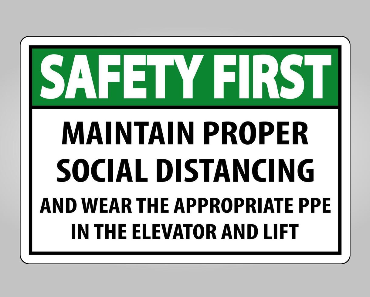 Safety First Maintain Proper Social Distancing Sign Isolate On White Background,Vector Illustration EPS.10 vector