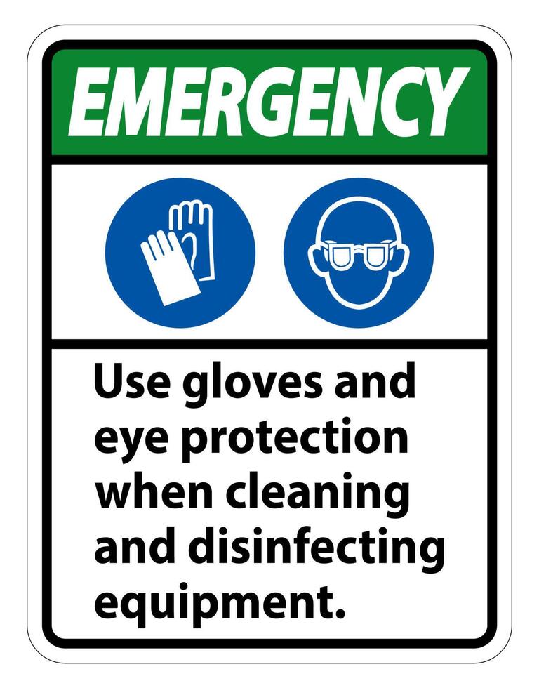 Guantes de uso de emergencia y signo de protección ocular sobre fondo blanco. vector