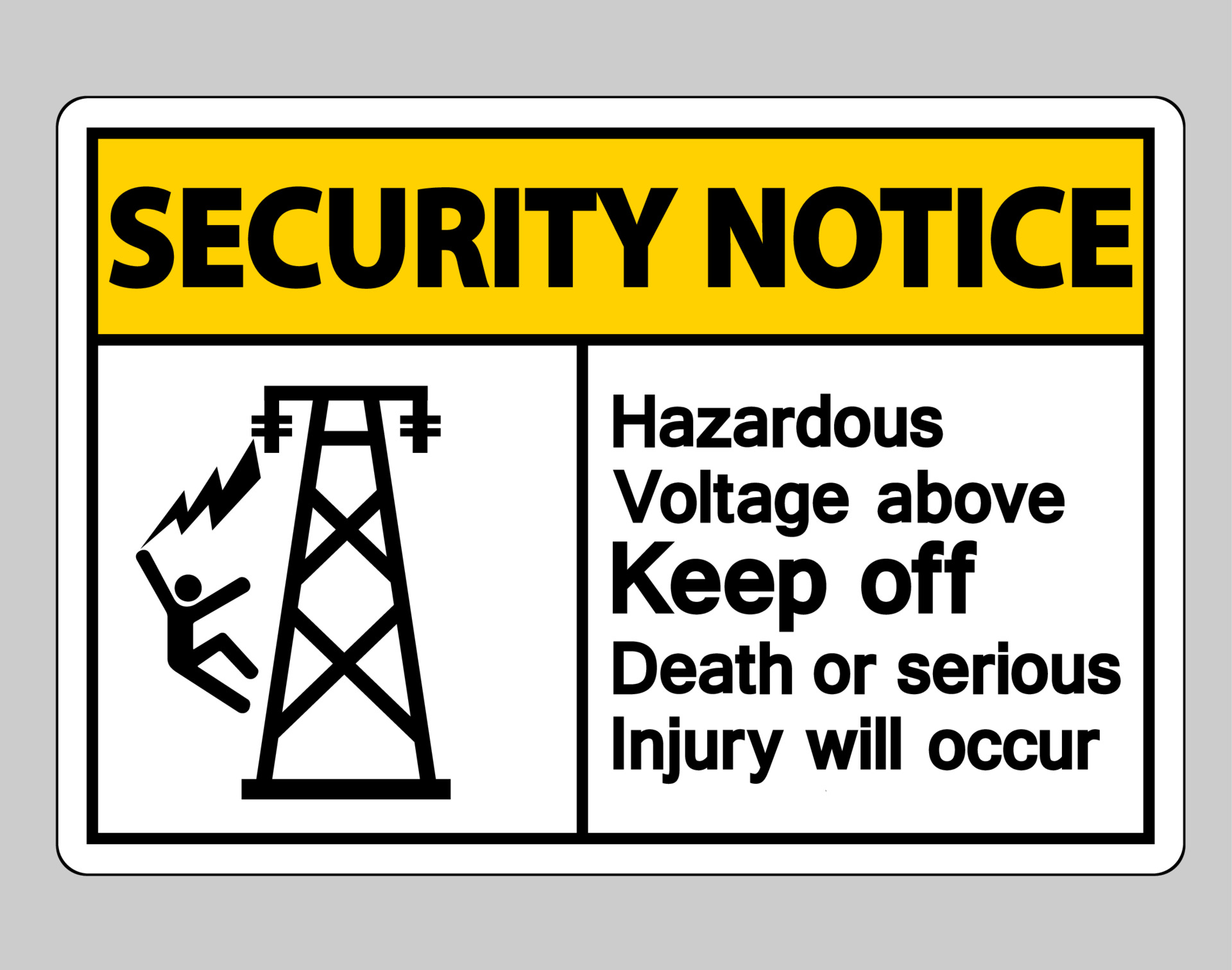 Security Notice Hazardous Voltage Above Keep Out Death Or Serious