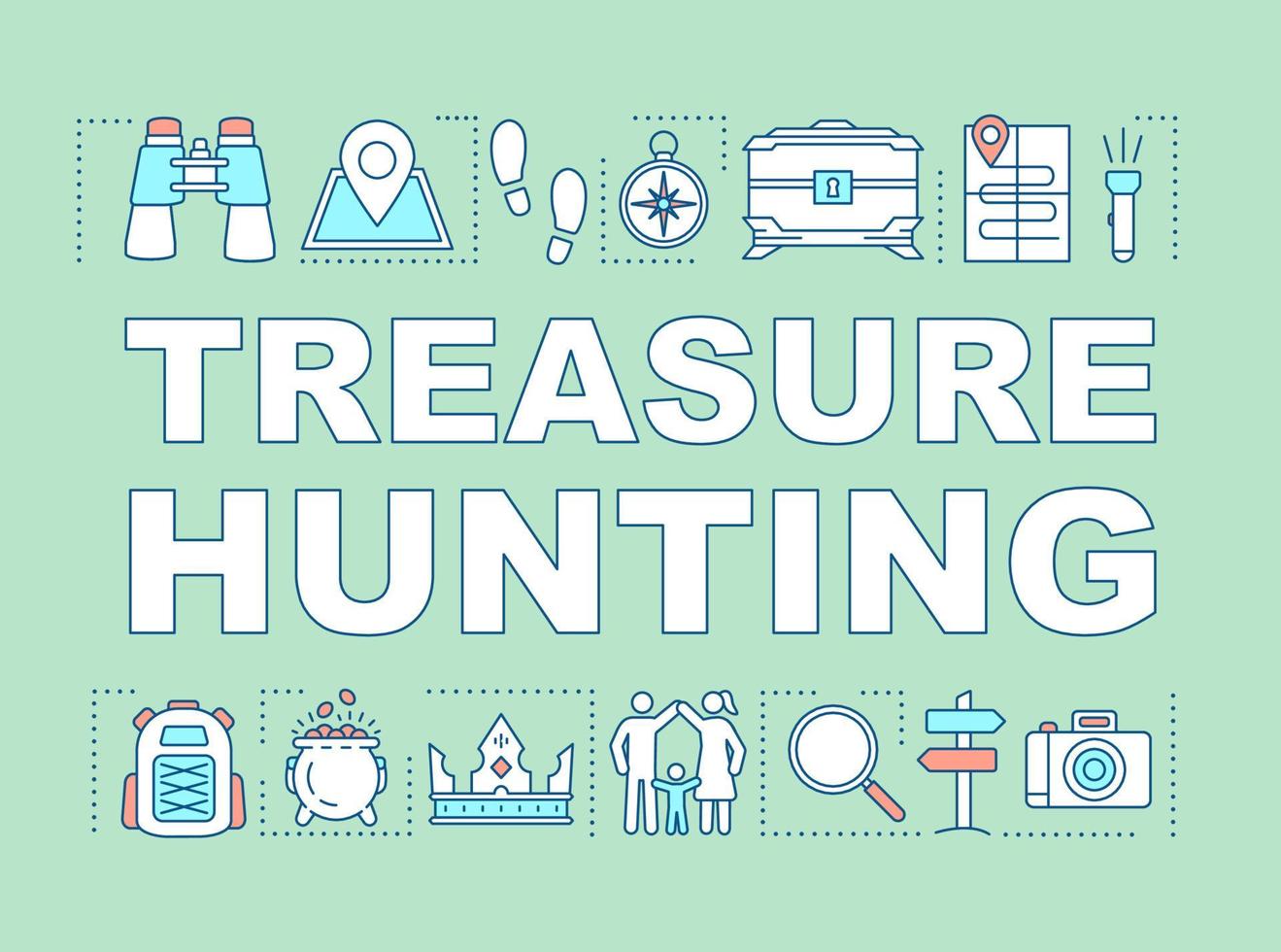 Treasure hunting word concepts banner. Family time together. Geocaching. Search for treasure. Presentation, website. Isolated lettering typography idea, linear icons. Vector outline illustration