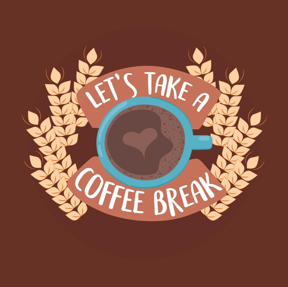 lets take a coffee break vector