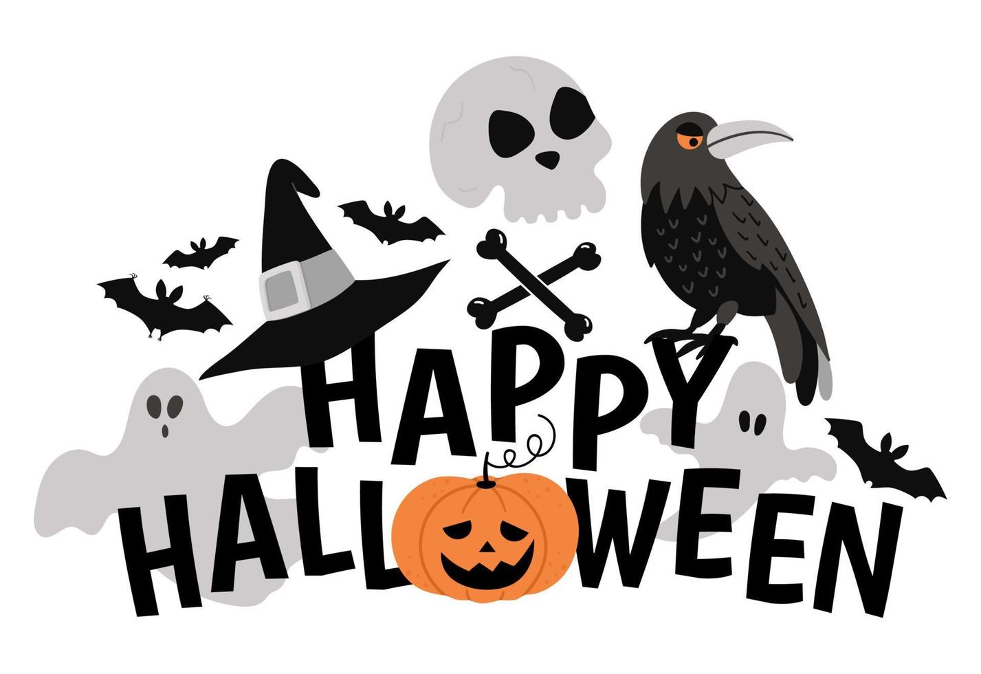 Vector Halloween composition with text, ghost, raven, scull, witch hat, bats. Funny autumn holiday background design for banners, posters, invitations. Card template with scary elements