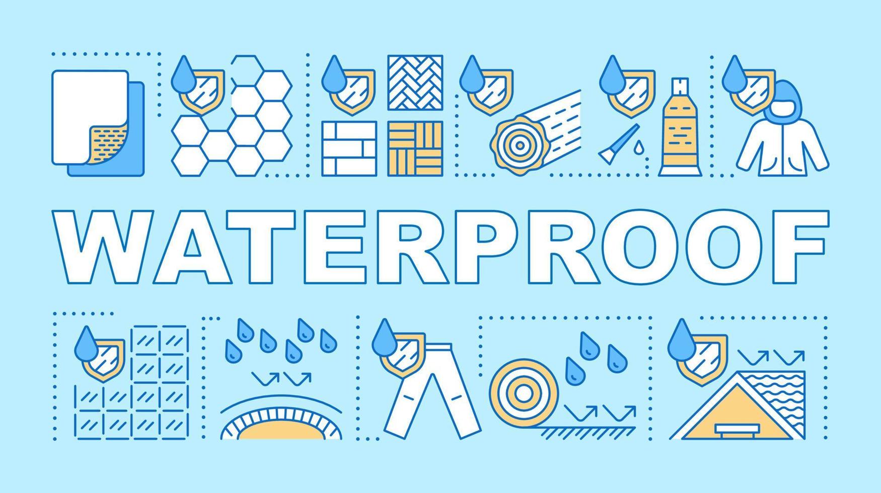 Waterproof materials word concepts banner. Presentation, website. Hydrophobic covering. Isolated lettering typography idea with linear icons. Rainproof clothes. Vector outline illustration