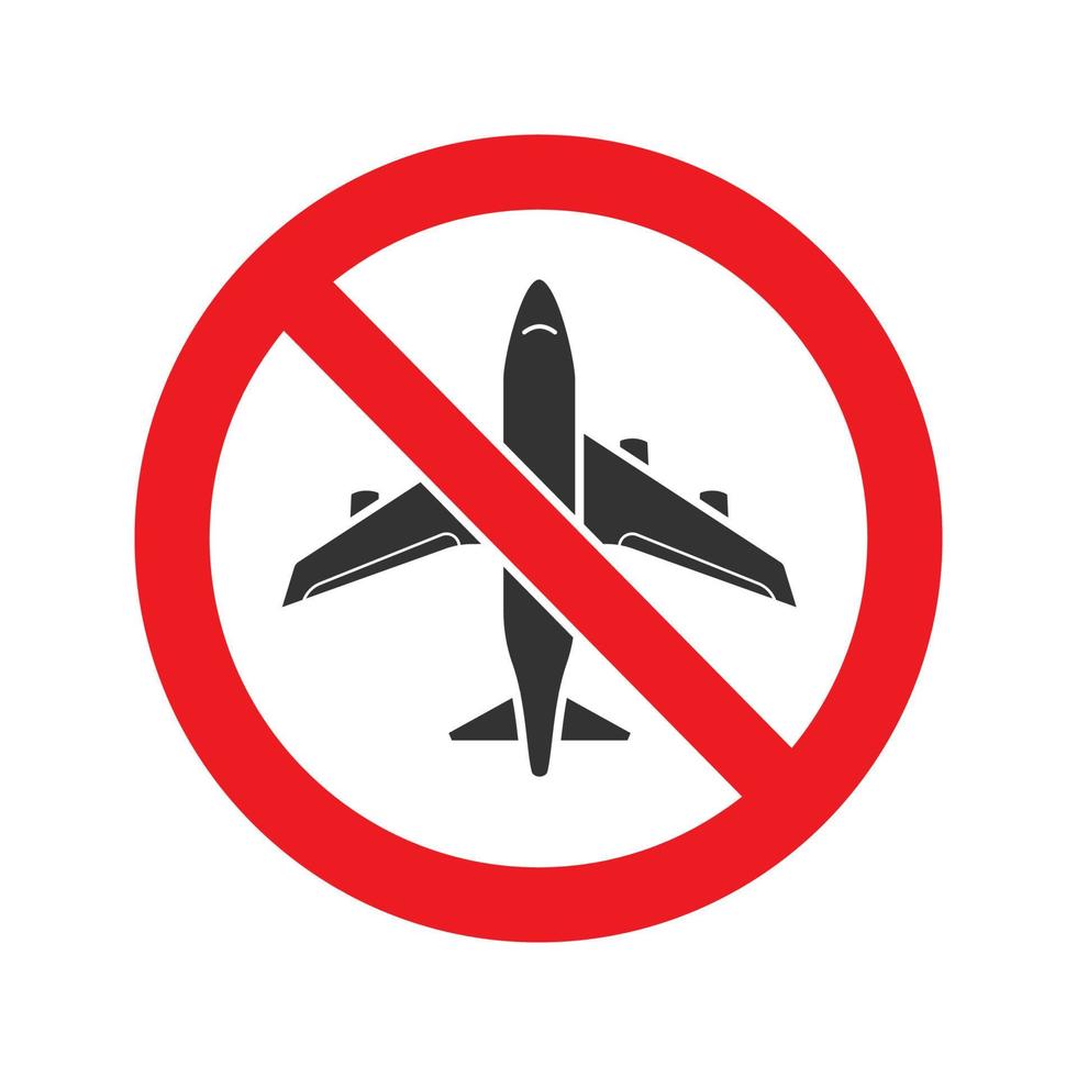 Señal de prohibido con el icono de glifo de avión. detener el símbolo de la silueta. sin prohibición de volar. espacio negativo. vector ilustración aislada