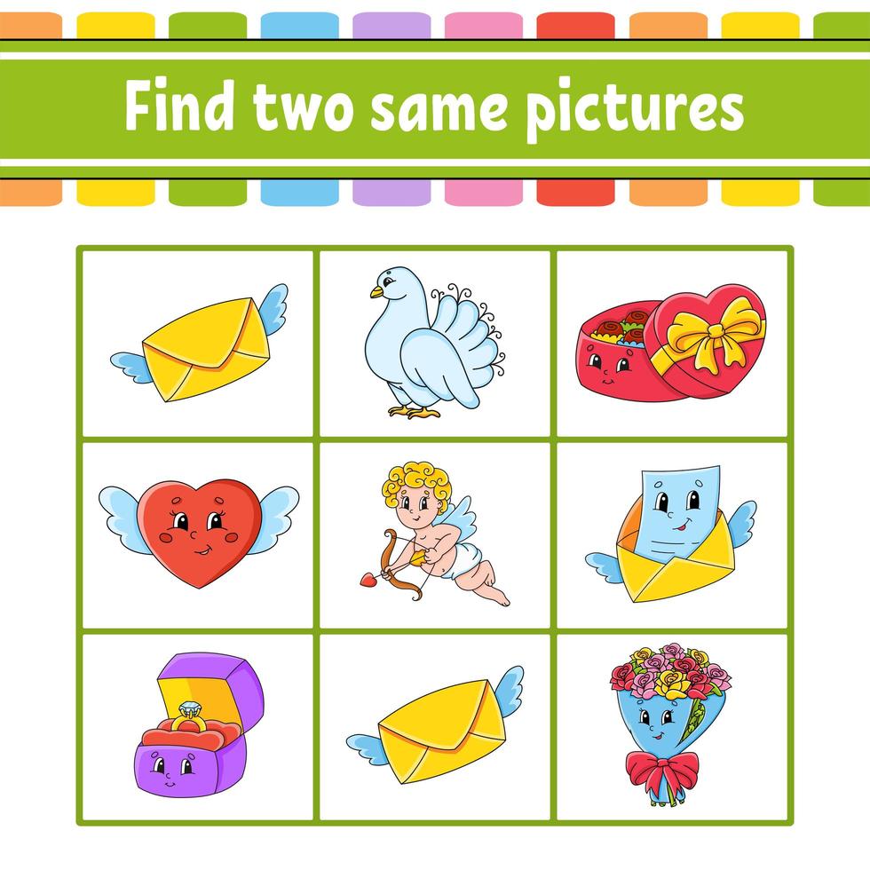 Find two same pictures. Task for kids. Education developing worksheet. Activity page. Color game for children. Funny character. Isolated vector illustration. Cartoon style. Valentine's Day.