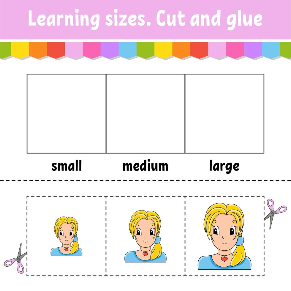 Learning sizes. Cut and glue. Easy level. Color activity worksheet. Game for children. Cartoon character. Vector illustration.