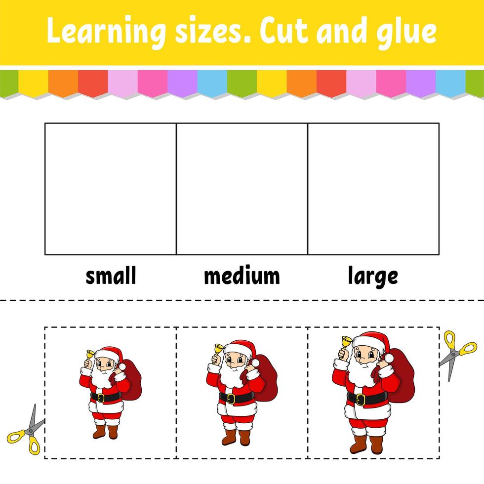 Learning sizes. Cut and glue. Easy level. Christmas theme. Color activity worksheet. Game for children. Cartoon character. Vector illustration.