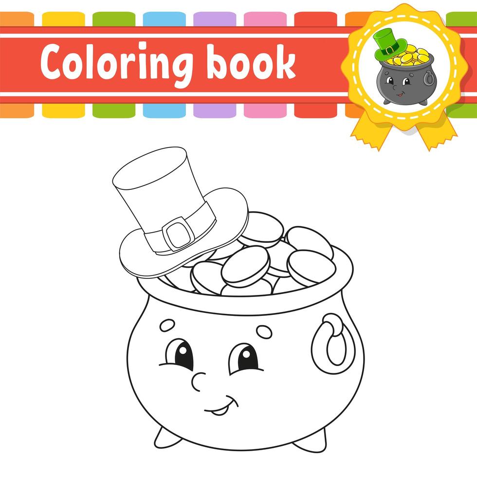 Coloring book for kids. Cheerful character. Vector illustration. Pot of gold in hat. Cute cartoon style. Black contour silhouette. Isolated on white background. St. Patrick's day.