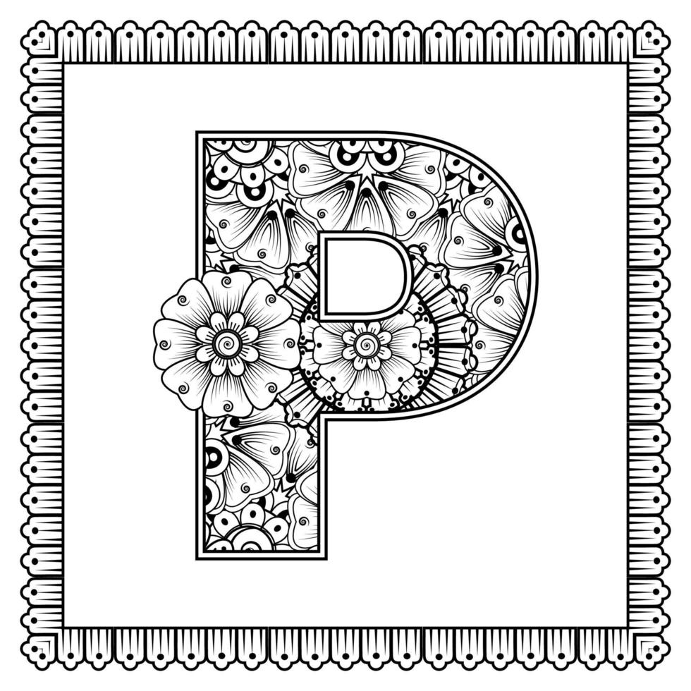 Letter P made of flowers in mehndi style. coloring book page. outline hand-draw vector illustration.