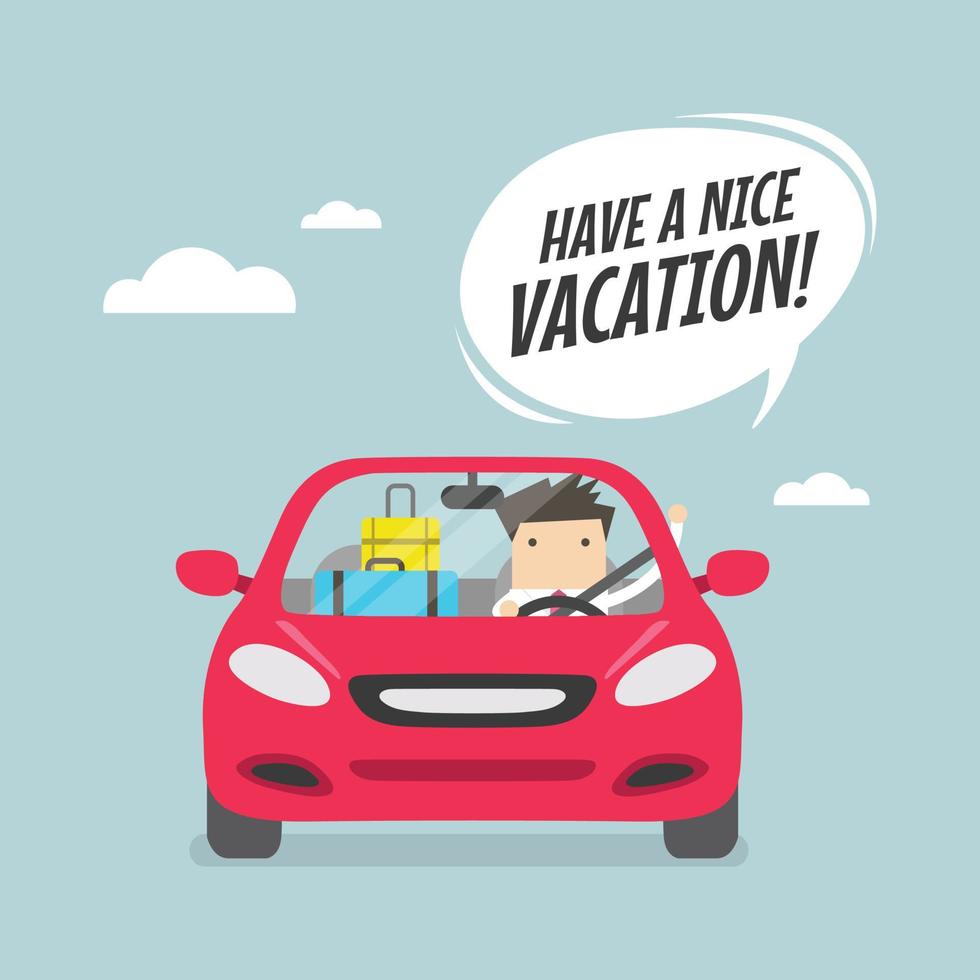 Joyful businessman traveling by car with suitcases and say Have a nice vacation. vector