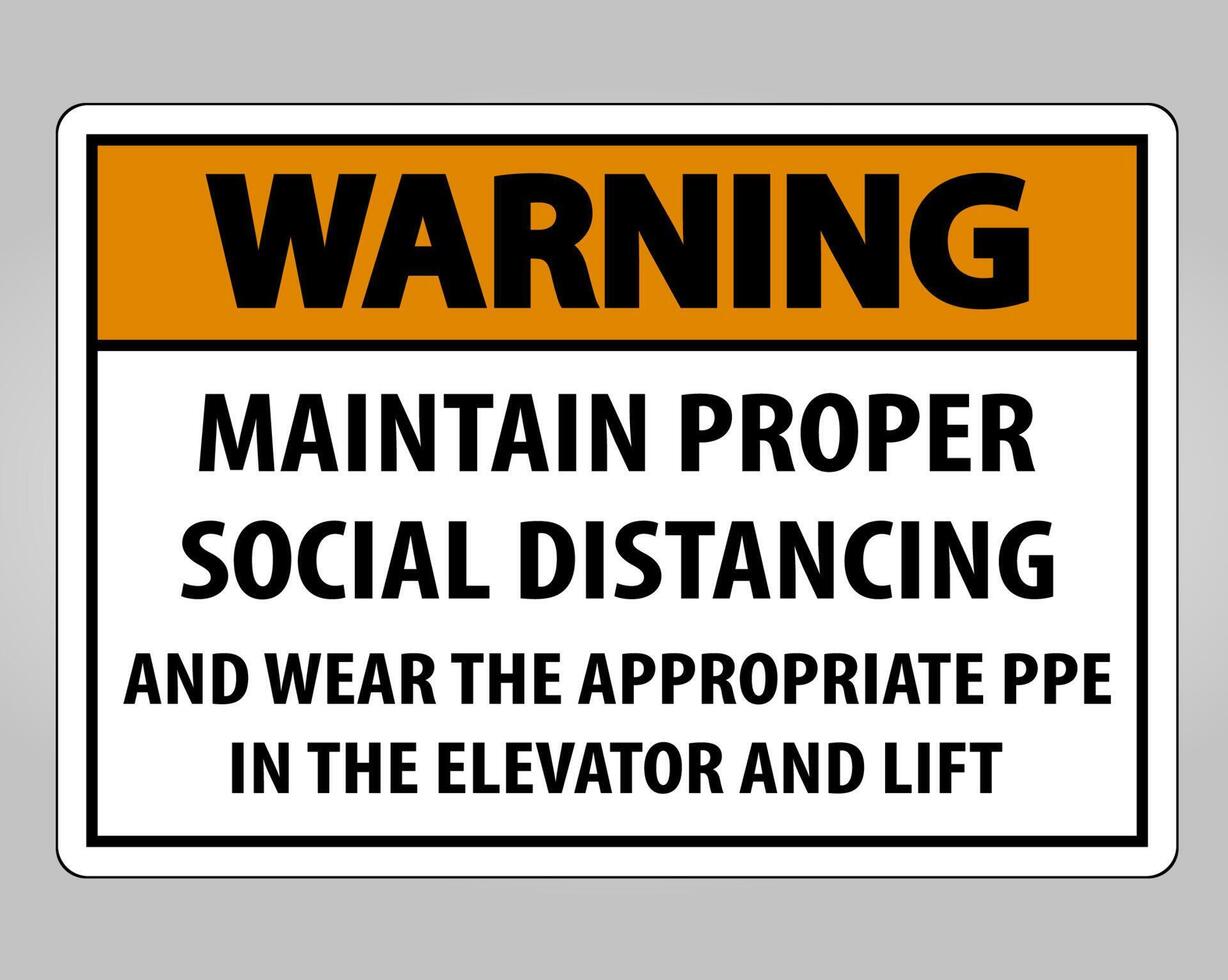 Warning Maintain Proper Social Distancing Sign Isolate On White Background,Vector Illustration EPS.10 vector