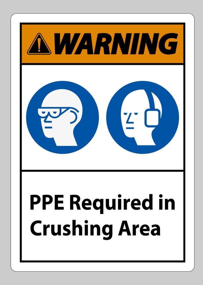 Warning Sign PPE Required In Crushing Area Isolate on White Background vector