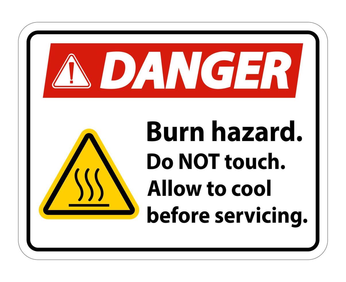 Danger Burn hazard safety,Do not touch label Sign on white background vector