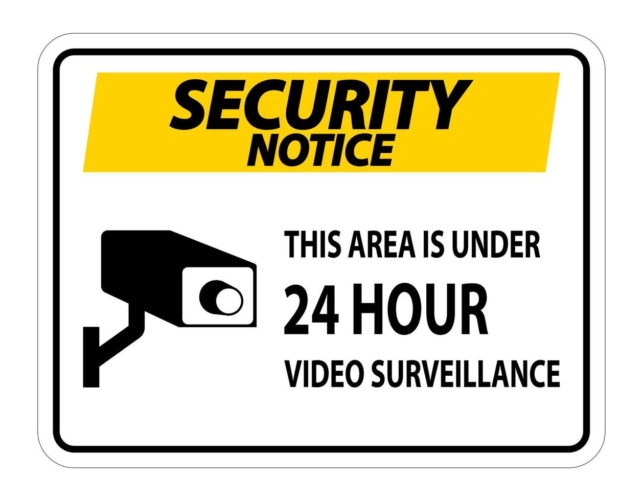 aviso de seguridad esta área está bajo señal de video vigilancia de 24 horas símbolo aislado sobre fondo blanco, ilustración vectorial vector