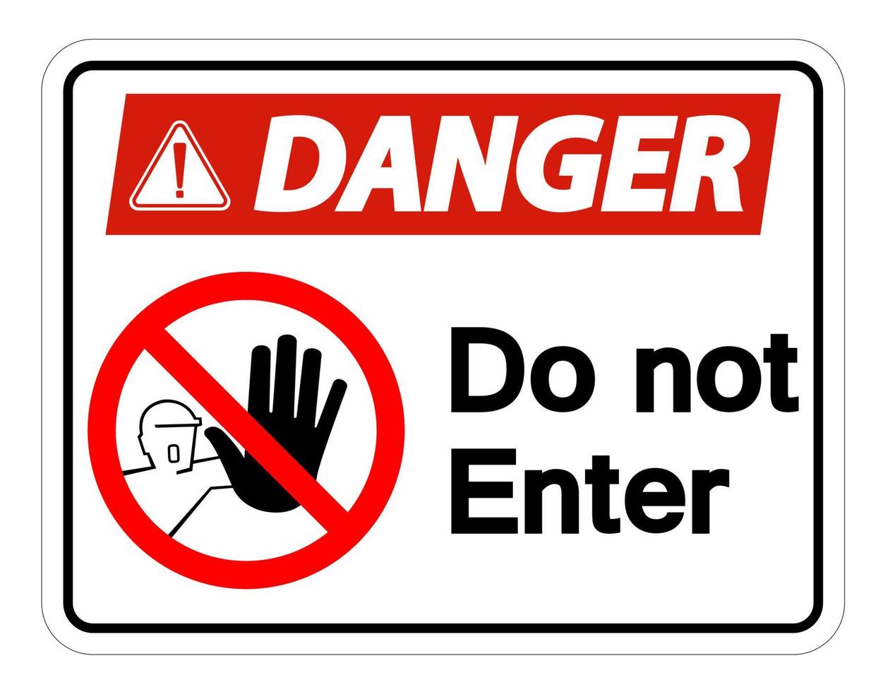 Danger Do Not Enter Symbol Sign on white background vector