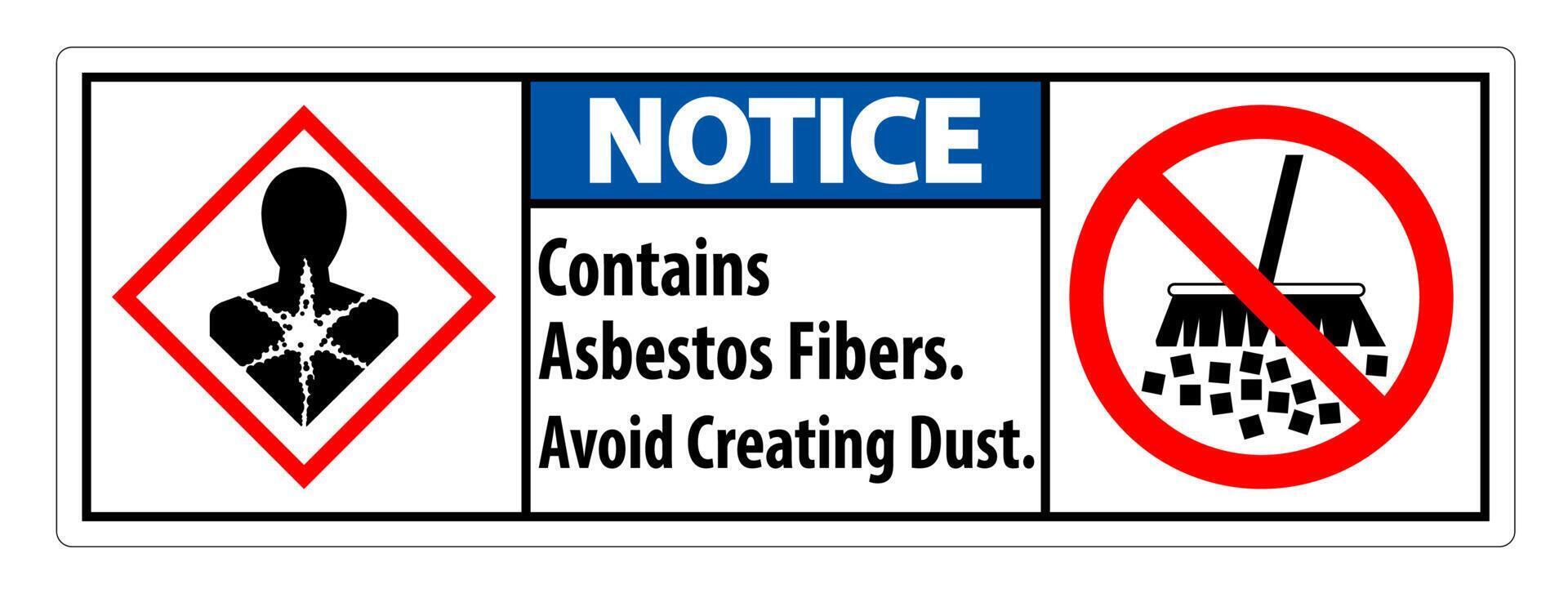 Notice Label Contains Asbestos Fibers,Avoid Creating Dust vector