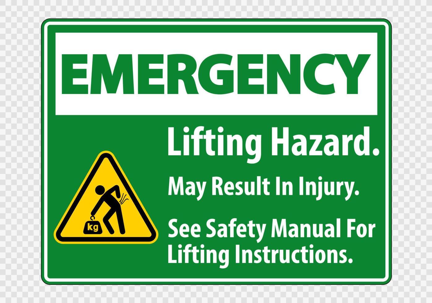 Lifting Hazard,May Result In Injury, See Safety Manual For Lifting Instructions Symbol Sign Isolate on transparent Background,Vector Illustration vector