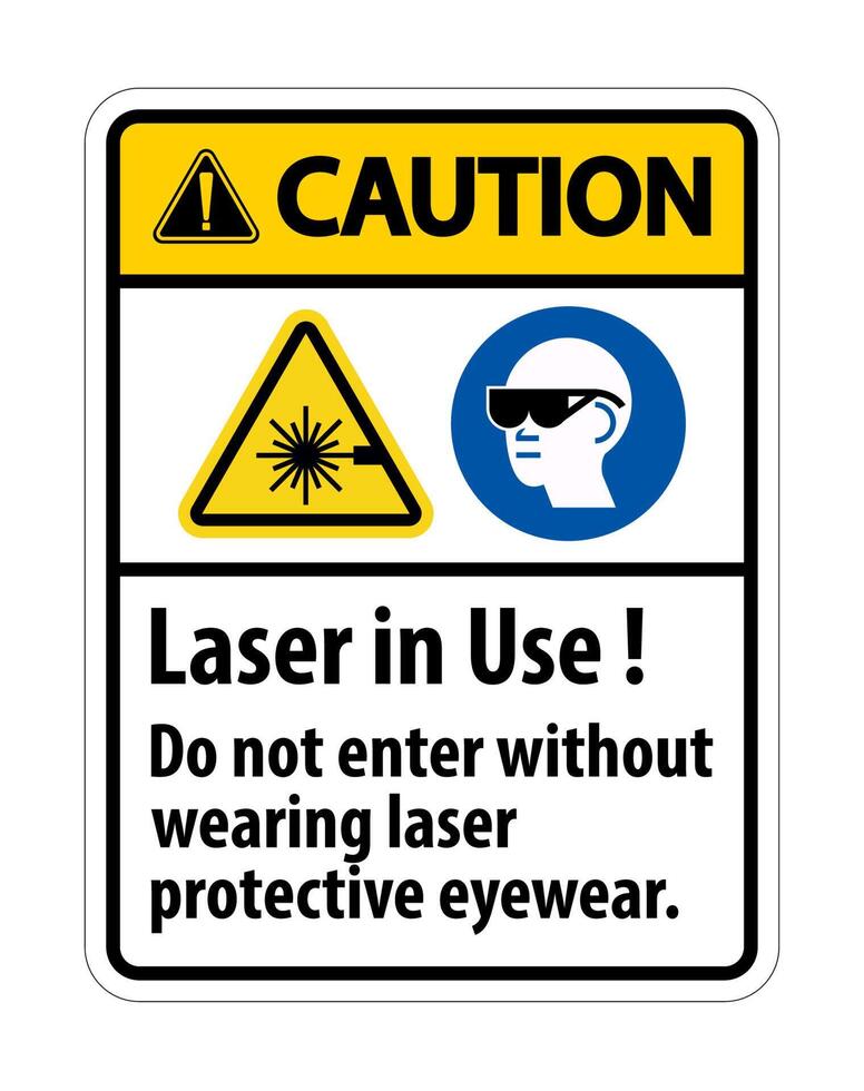 Caution Warning PPE Safety Label,Laser In Use Do Not Enter Without Wearing Laser Protective Eyewear vector