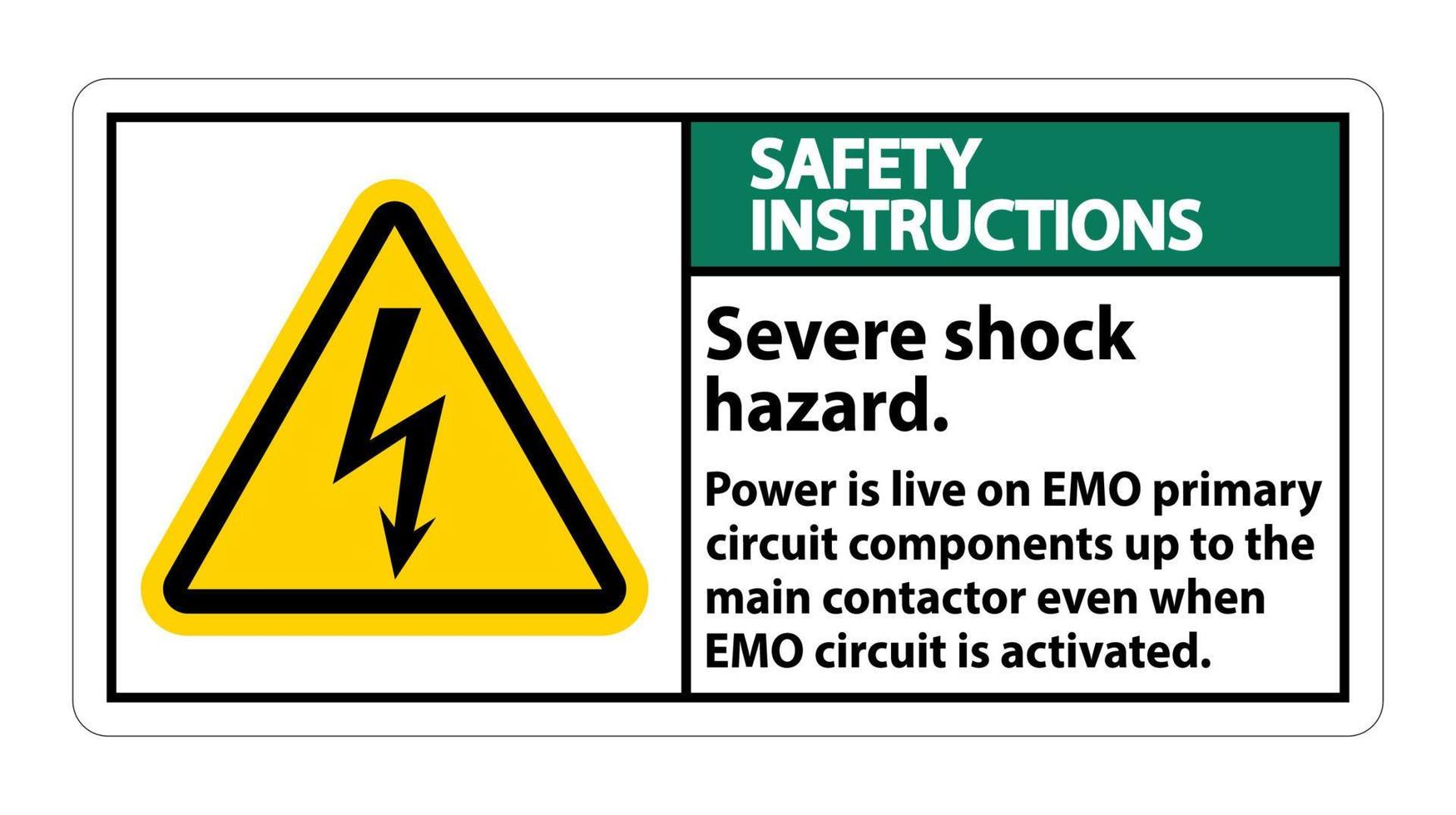 Safety Instructions Severe shock hazard sign on white background vector