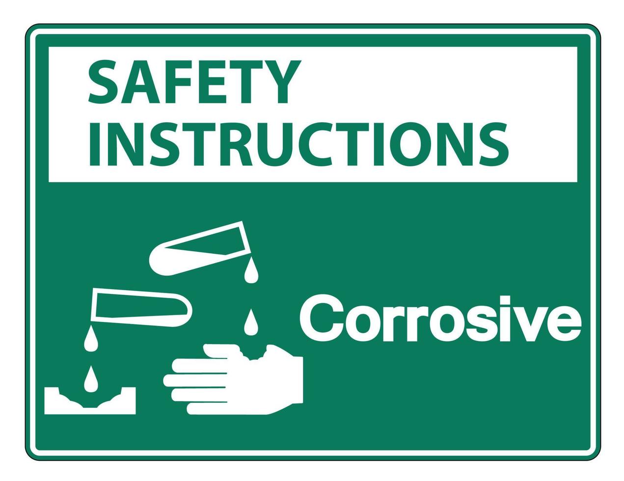 Safety instructions Corrosive Symbol Sign on white background vector