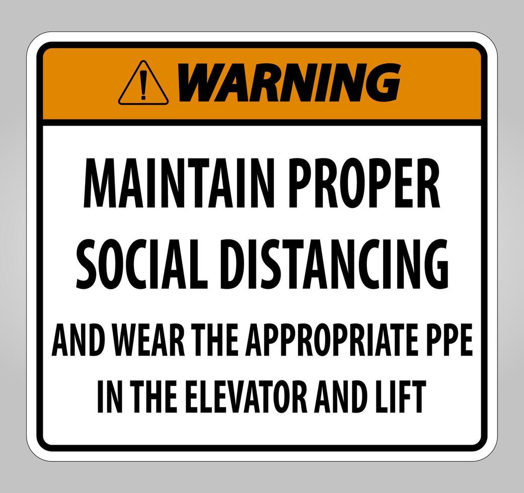 Warning Maintain Proper Social Distancing Sign Isolate On White Background,Vector Illustration EPS.10 vector
