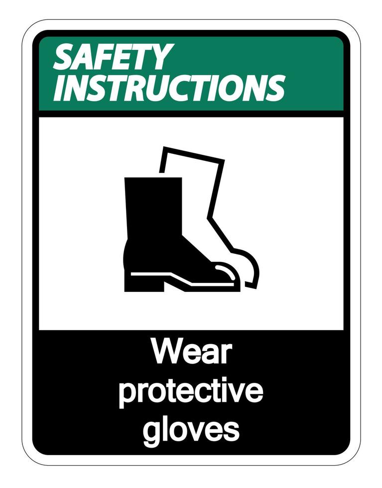 Safety instructions Wear protective footwear sign on transparent background vector