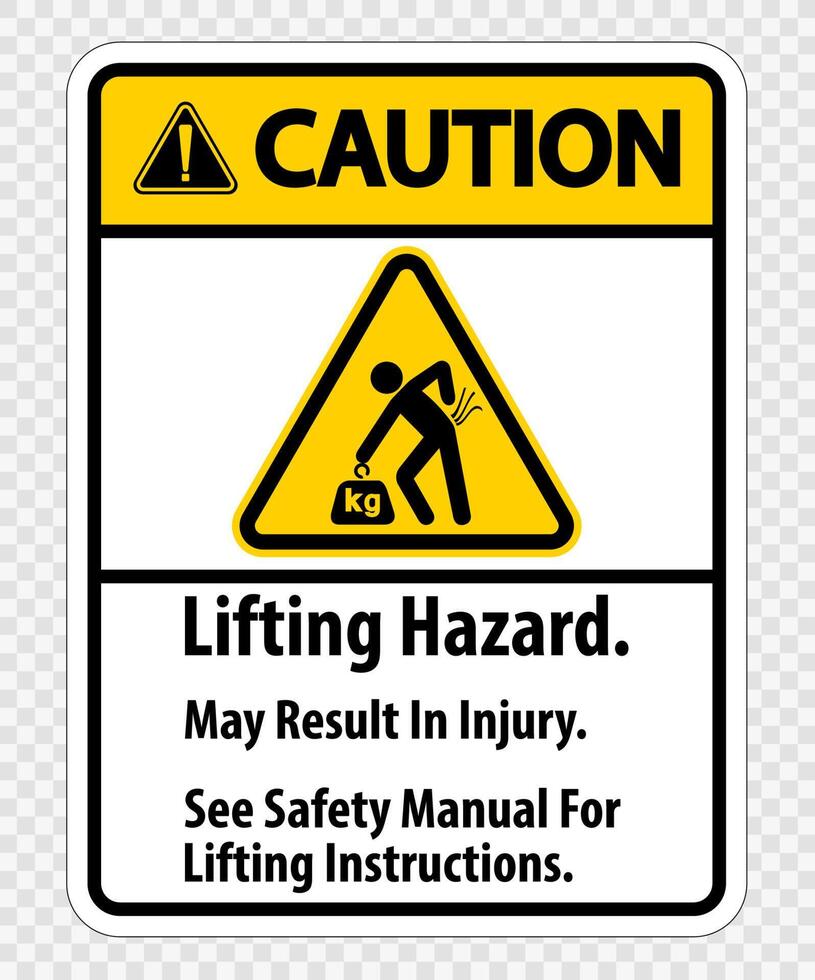 Lifting Hazard,May Result In Injury, See Safety Manual For Lifting Instructions Symbol Sign Isolate on transparent Background,Vector Illustration vector